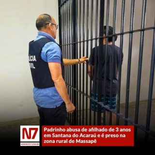 Padrinho abusa de afilhado de 3 anos em Santana do Acaraú e é preso na zona rural de Massapê — Região. Homem de 43