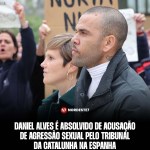 Daniel Alves é absolvido de acusação de agressão sexual pelo tribunal da Catalunha na Espanha — Esporte. Após ser
