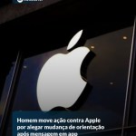 Homem move ação contra Apple por alegar mudança de orientação após mensagem em app