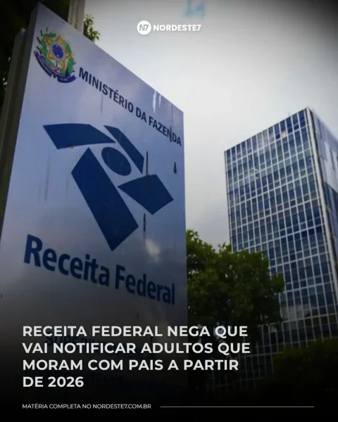 Receita Federal nega que vai notificar adultos que moram com pais a partir de 2026 — Dinheiro. Órgão esclarece que n