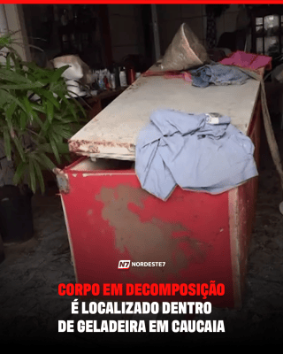 Corpo em decomposição é localizado dentro de geladeira em Caucaia — Região. Homem não identificado apresentava pe